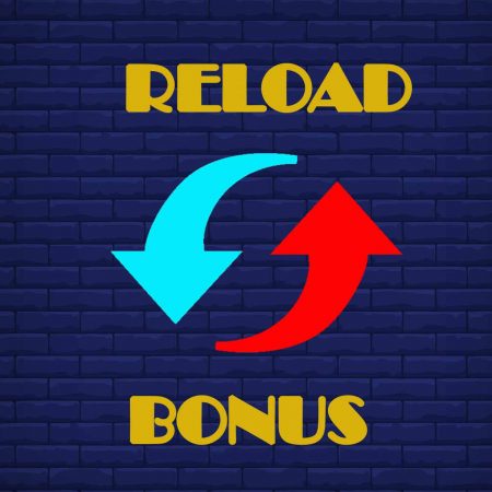 Casino reload bonus explained