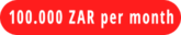 100.000 ZAR per month