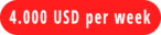 4.000 USD per week