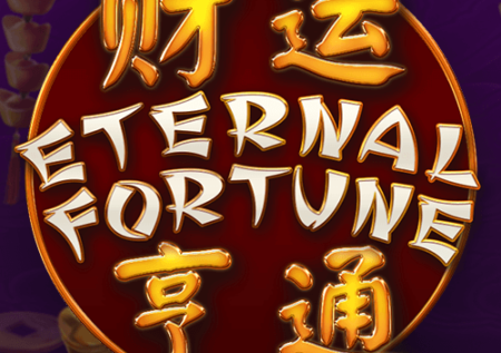 Eternal Fortune
