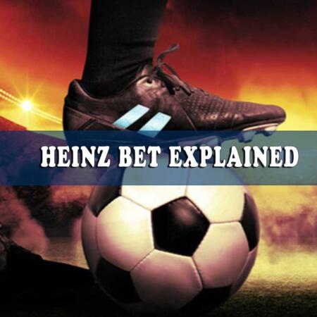 Heinz Bet explained